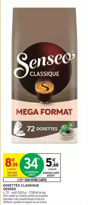 Senseo - Dosettes Classique offre à 5,66€ sur Intermarché