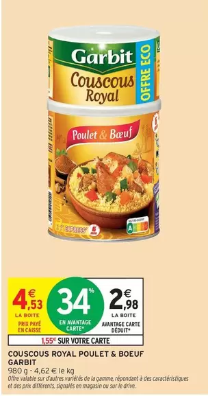 Garbit - Couscous Royal Poulet & Boeuf offre à 4,53€ sur Intermarché