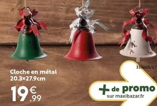 Cloche En Métal offre à 19,99€ sur Maxi Bazar