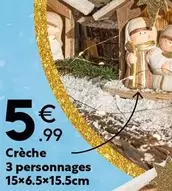 Crèche 3 Personnages offre à 5,99€ sur Maxi Bazar