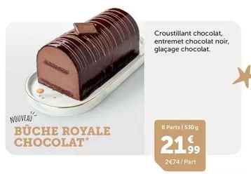 Royale - Bûche Chocolat offre à 21,99€ sur Flunch