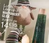 Macrander Glide - Lutin Lennard offre à 14,95€ sur Ambiance & Styles