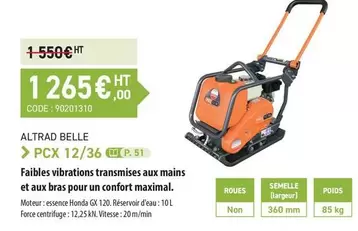 Belle - Altrad Pcx 12/36 offre à 1265€ sur Loxam