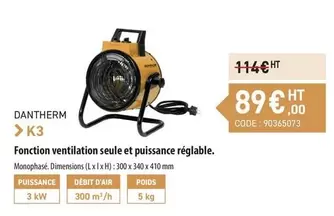 Dantherm - Fonction Ventilation Seule Et Puissance Réglable offre à 89€ sur Loxam