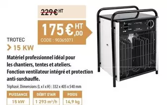 Trotec offre à 175€ sur Loxam