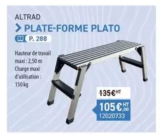 Plate-forme Plato offre à 105€ sur Loxam