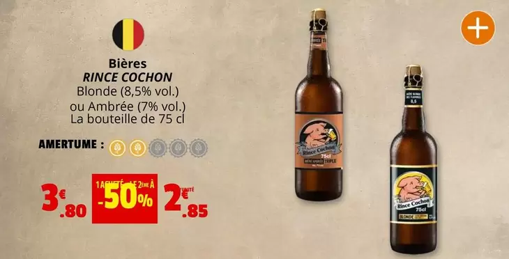 Rince Cochon - Bières offre à 3,8€ sur Coccimarket