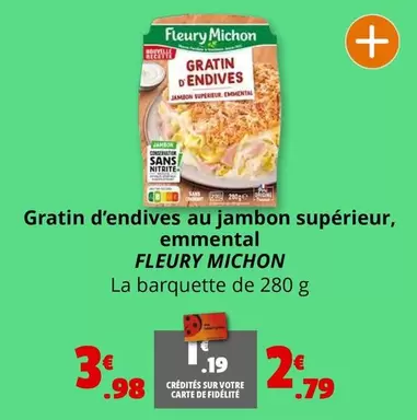 Fleury Michon - Gratin D'endives Au Jambon Supérieur, Emmental offre à 3,98€ sur Coccimarket