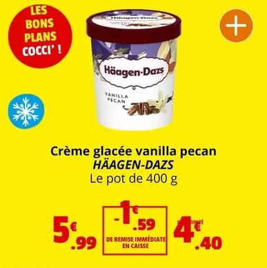 Haagen Dazs - Crème Glacée Vanilla Pecan offre à 5,99€ sur Coccimarket