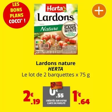 Herta - Lardons Nature offre à 2,19€ sur Coccinelle Express