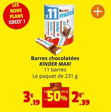 Kinder - Barres Chocolatées Maxi offre à 3,19€ sur Coccinelle Express