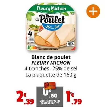 Fleury Michon - Blanc De Poulet offre à 2,39€ sur Coccinelle Express