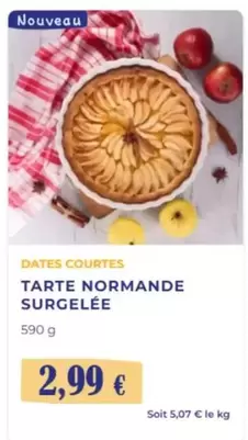 Tarte Normande Surgelée offre à 2,99€ sur Noz