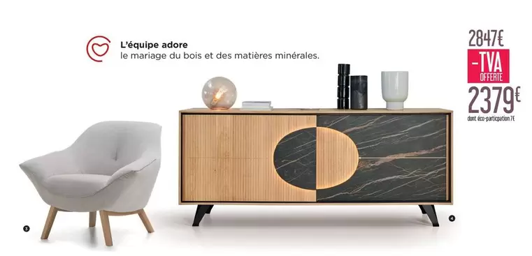 L'équipe Adore offre à 2379€ sur Gallery Tendances