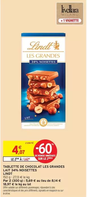 Lindt - Tablette De Chocolat Les Grandes Lait 2* Noisettes offre à 4,07€ sur Intermarché Hyper