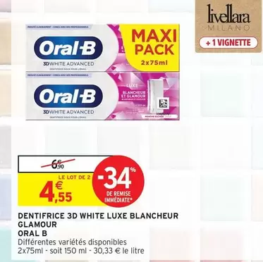 Oral-B - Dentifrice 3d White Luxe Blancheur