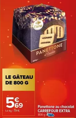 Carrefour - Panettone Au Chocolat Extra offre à 5,69€ sur Carrefour Market