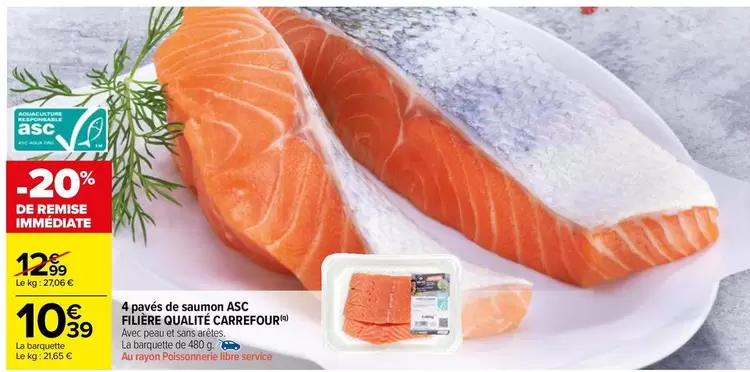 Carrefour - 4 Apérives De Saumon Asc Filière Qualité offre à 10,39€ sur Carrefour Market