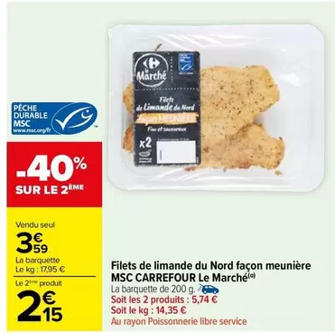 Carrefour - Filets De Limande Du Nord Façon Meunière Msc Le Marché offre à 3,59€ sur Carrefour Market