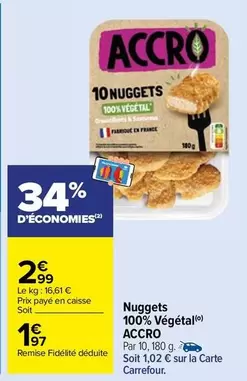 Accro - Nuggets 100% Vegetal offre à 1,97€ sur Carrefour Market