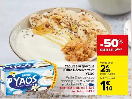 Yaos - Yaourt À La Grecque Offre Découverte offre à 2,29€ sur Carrefour Market