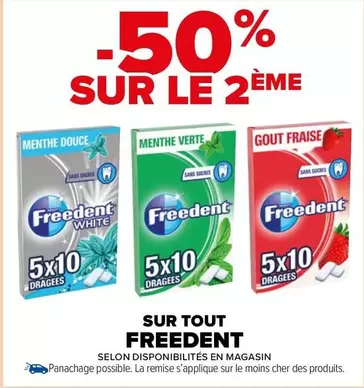 Freedent - Sur Tout offre sur Carrefour Market