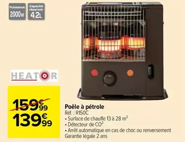 Heator - Poêle À Pétrole offre à 139,99€ sur Carrefour Market