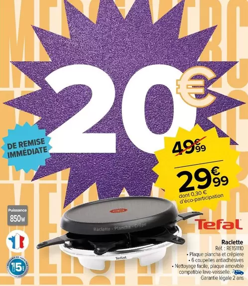 Tefal - Raclette RéfrigION10 offre à 29,99€ sur Carrefour Market