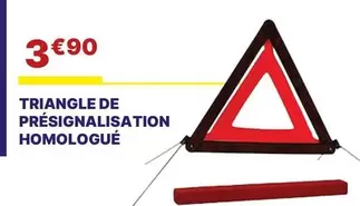 Triangle De Présignalisation Homologué offre à 3,9€ sur Carter-Cash