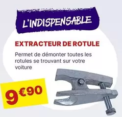 L'indispensable - Extracteur De Rotule offre à 9,9€ sur Carter-Cash