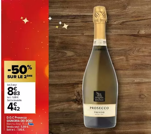 Signoria Dei Dogi - D.O.C. Prosecco. offre à 4,42€ sur Carrefour