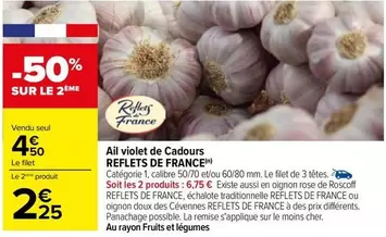 Reflets de France - Ail Violet De Cadours offre à 4,5€ sur Carrefour