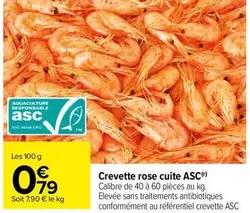 Crevette Rose Cuite Asc offre à 0,79€ sur Carrefour