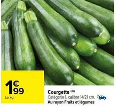 Courgette offre à 1,99€ sur Carrefour