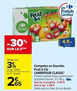 Carrefour - Compotes En Gourdes Fruit & Cie Classic offre à 3,79€ sur Carrefour