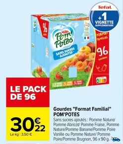 Pom'potes - Gourdes "Format Familial" offre à 30,22€ sur Carrefour