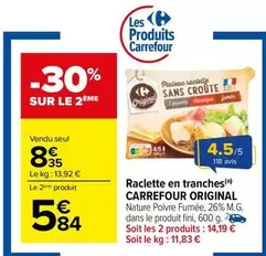 Carrefour - Raclette En Tranches Original offre à 8,35€ sur Carrefour