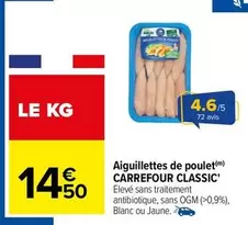 Carrefour - Aiguillettes De Poulet offre à 14,5€ sur Carrefour