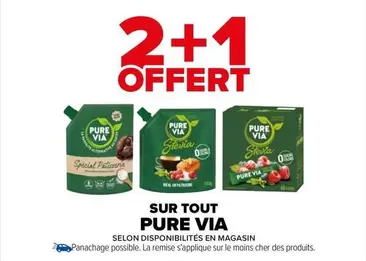 Pure Via - Sur Tout offre sur Carrefour