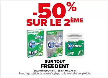 Freedent - Sur Tout offre sur Carrefour