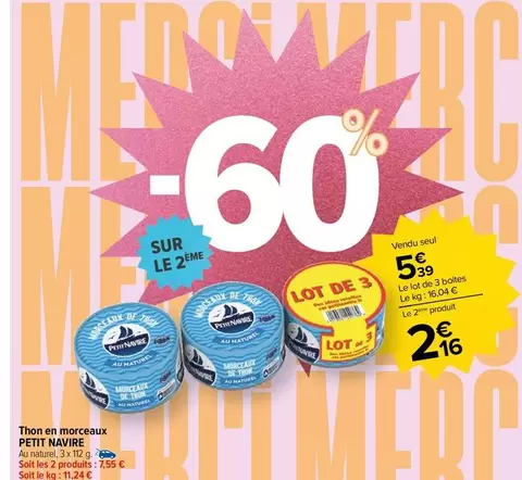 Petit Navire - Thon En Morceaux offre à 5,39€ sur Carrefour