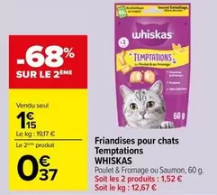 Whiskas - Friandises Pour Chats Temptations offre à 1,15€ sur Carrefour