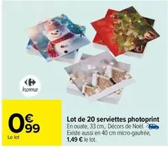 Lot De 20 Serviettes Photoprint offre à 0,99€ sur Carrefour