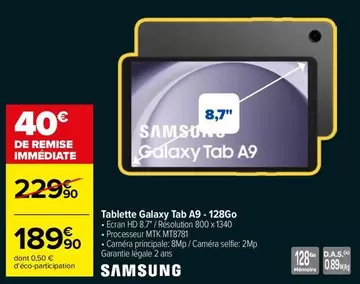 Samsung - Tablette Galaxy Tab A9 128go offre à 189,9€ sur Carrefour