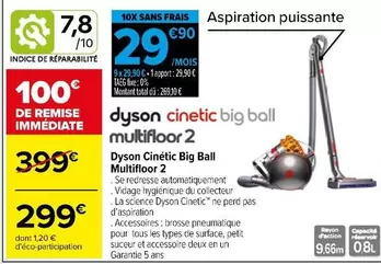 Dyson - Cinetic Big Ball Multilifloor 2 offre à 299€ sur Carrefour Drive