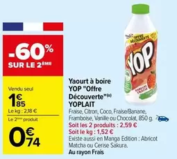 yoplait - yaourt à boire yop "offre découverte"