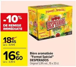 desperados - bière aromatisée "format spécial"