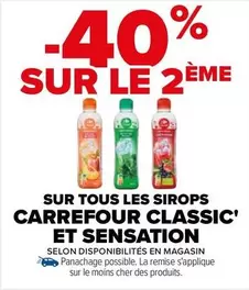 Promo Carrefour : Sirops Classic' et Sensation en Vente