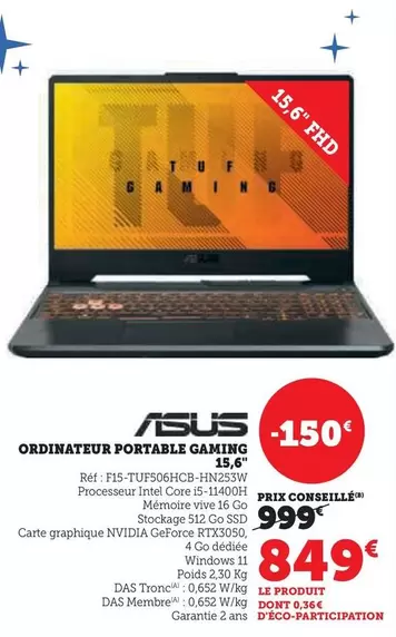 Asus - Ordinateur Portable Gaming 15.6" offre à 849€ sur Hyper U