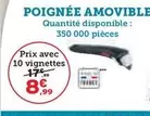 Poignee Amovible offre à 8,99€ sur Hyper U